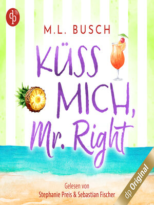 cover image of Küss mich, Mr Right--Sweet Kiss-Reihe, Band 3 (Ungekürzt)